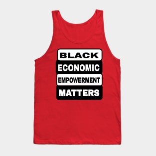 Black Economic Empowerment Matters - Back Tank Top